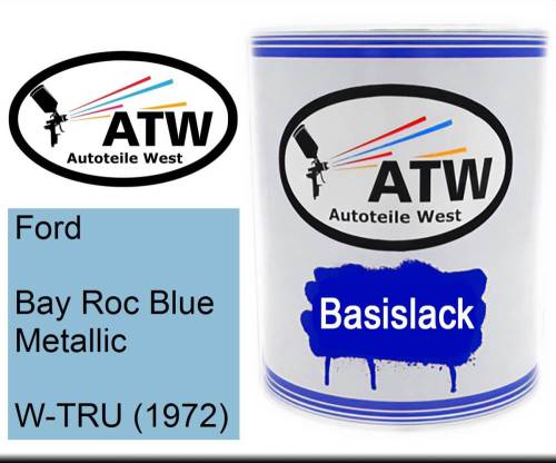 Ford, Bay Roc Blue Metallic, W-TRU (1972): 1L Lackdose, von ATW Autoteile West.